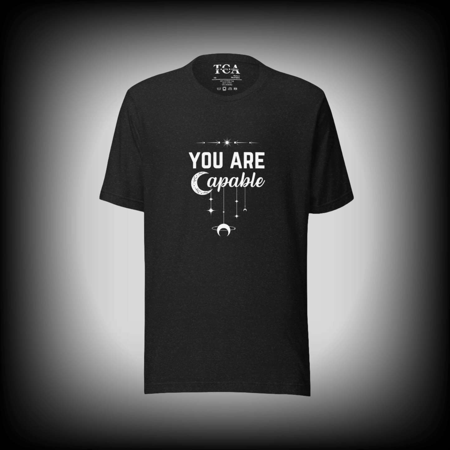 You Are Capable T-shirt