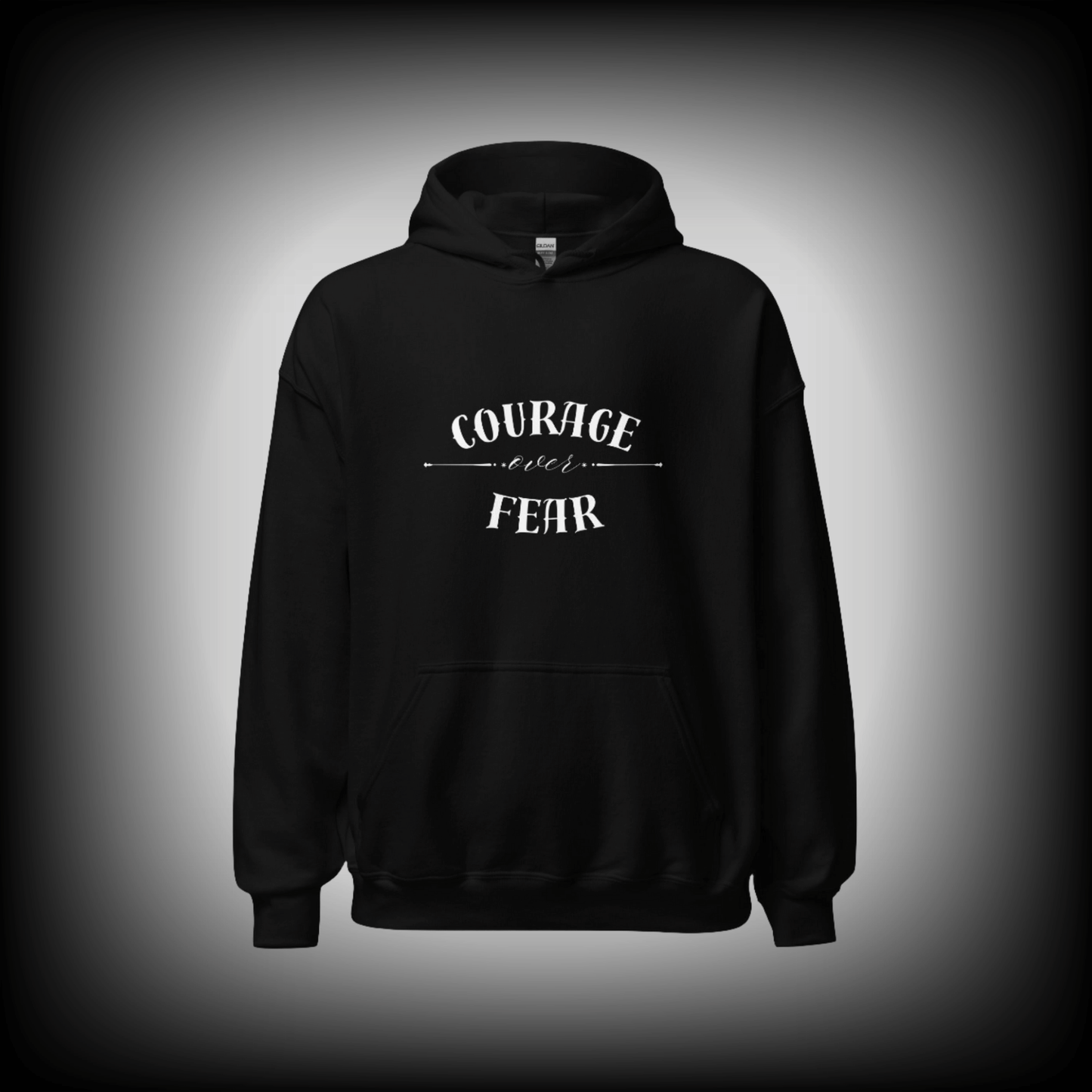 Courage Over Fear Hoodie