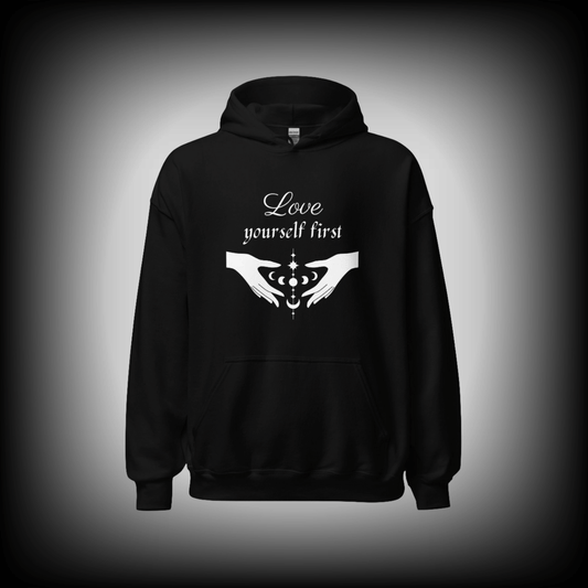 Love Yourself First Hoodie