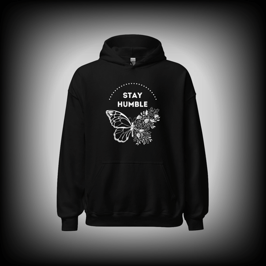 Stay Humble Hoodie