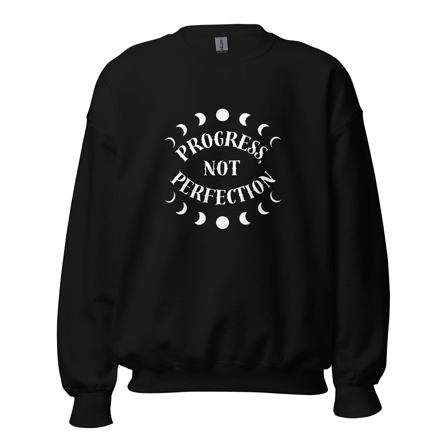 Progress Not Perfection Sweatshirt