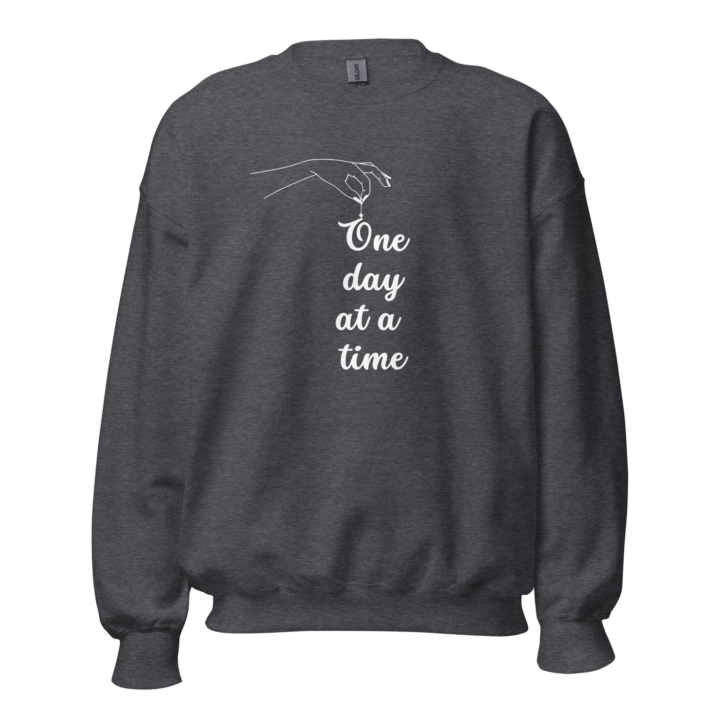 One Day At A Time Sweatshirt