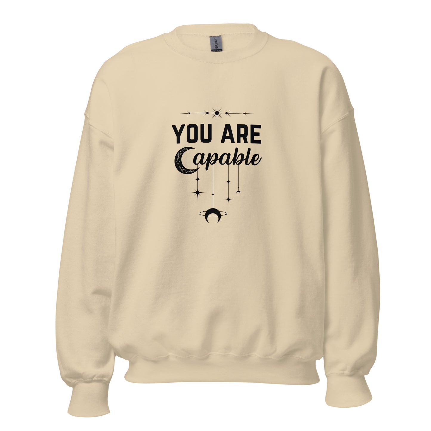 You Are Capable Sweatshirt