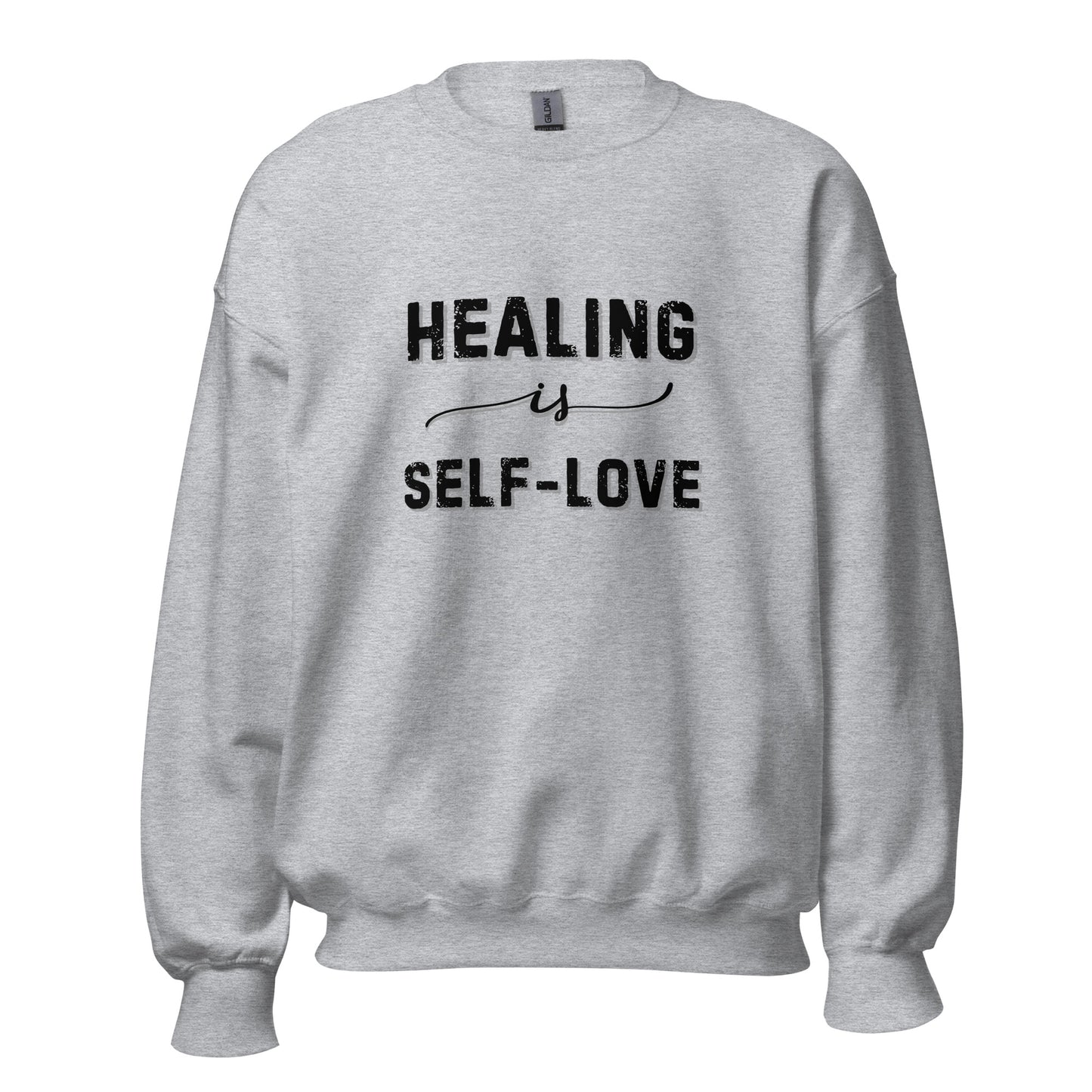 Healing Is Self-love Sweatshirt