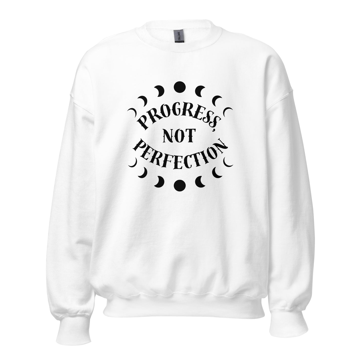 Progress Not Perfection Sweatshirt