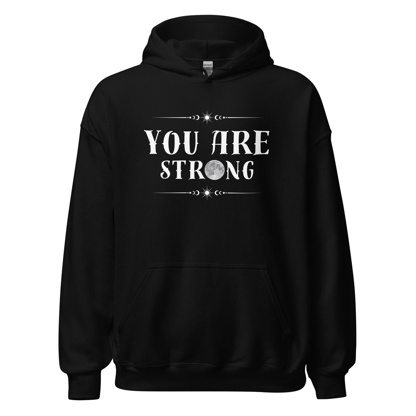 You Are Strong Hoodie