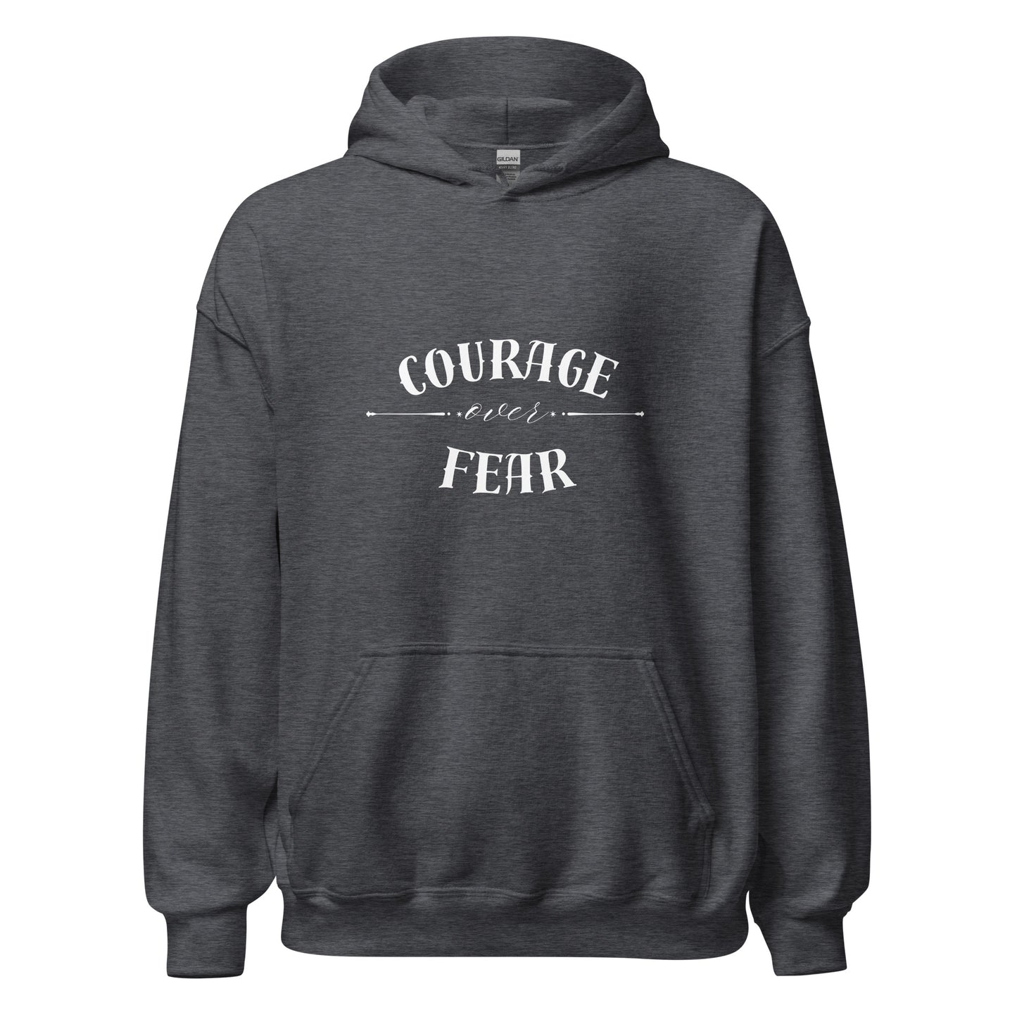 Courage Over Fear Hoodie