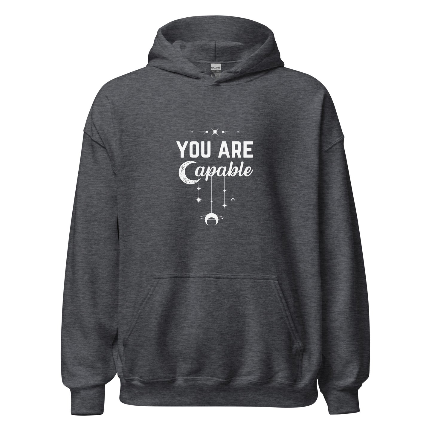 You Are Capable Hoodie