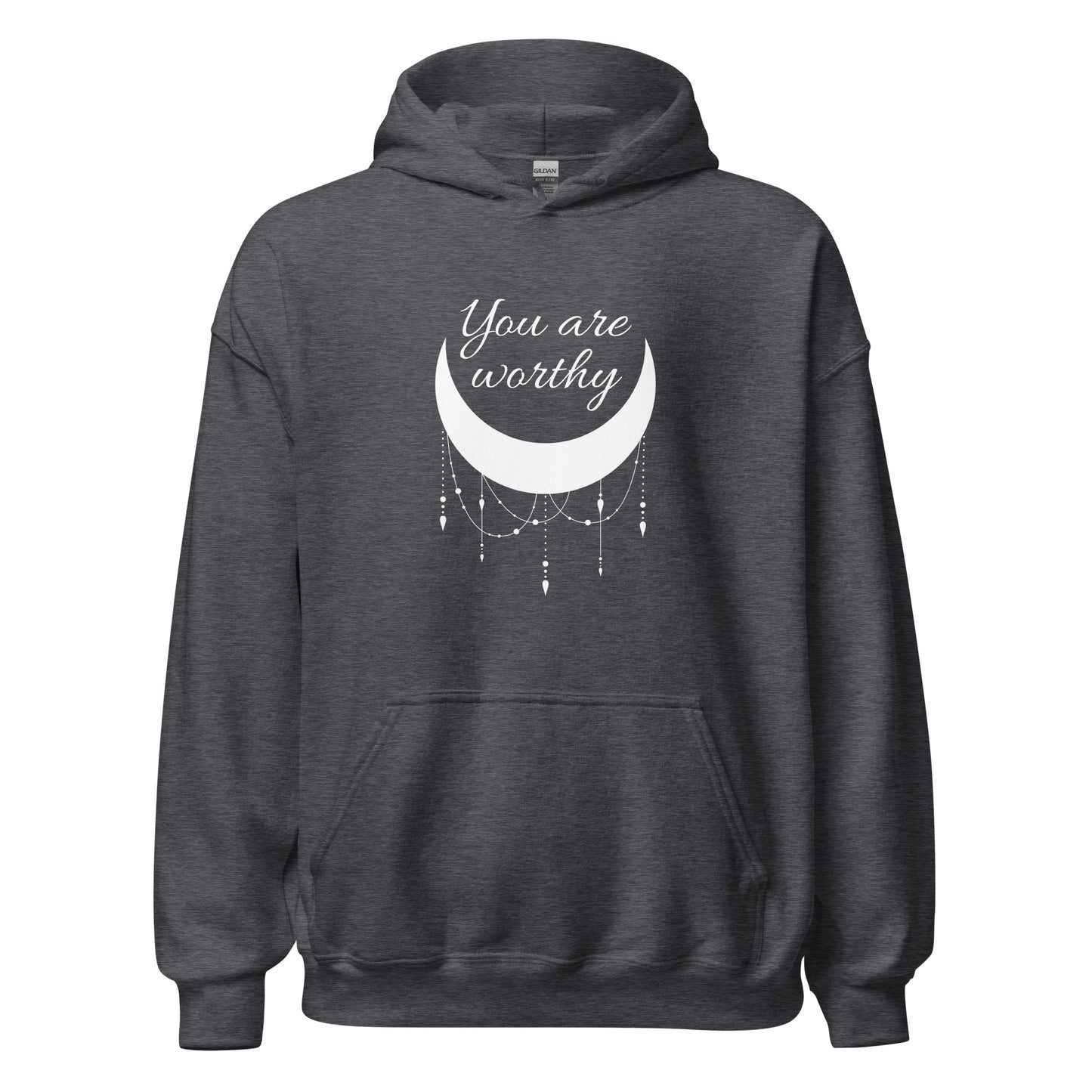 You Are Worthy Hoodie