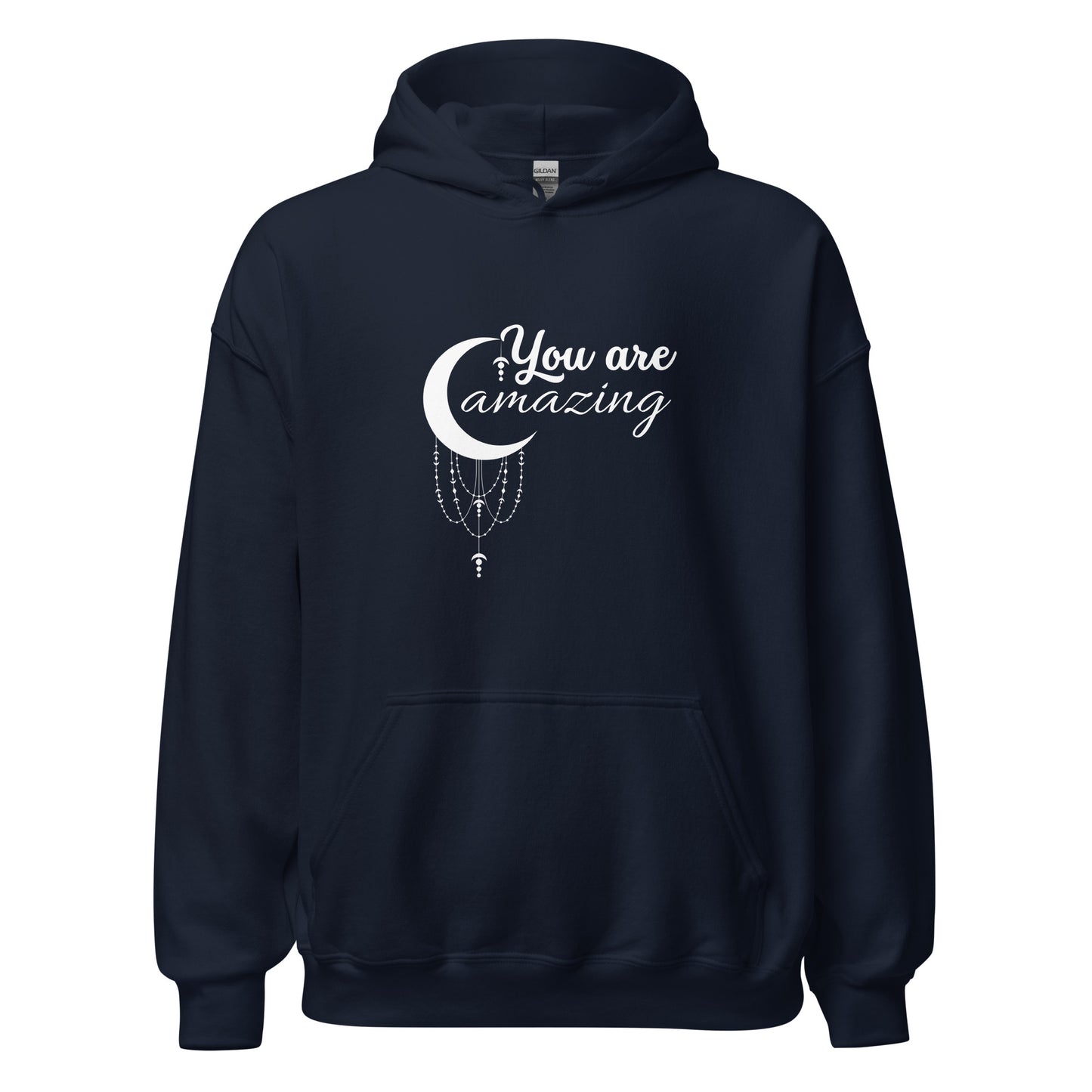 You Are Amazing Hoodie