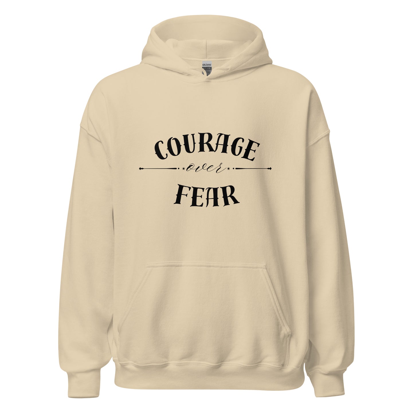 Courage Over Fear Hoodie