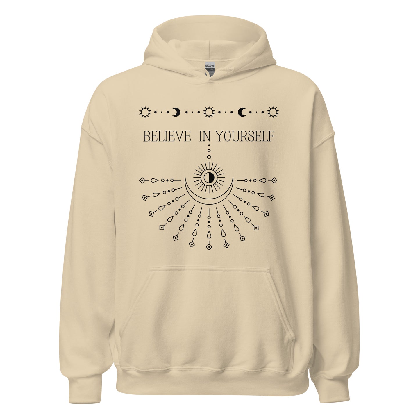 Believe In Yourself Hoodie