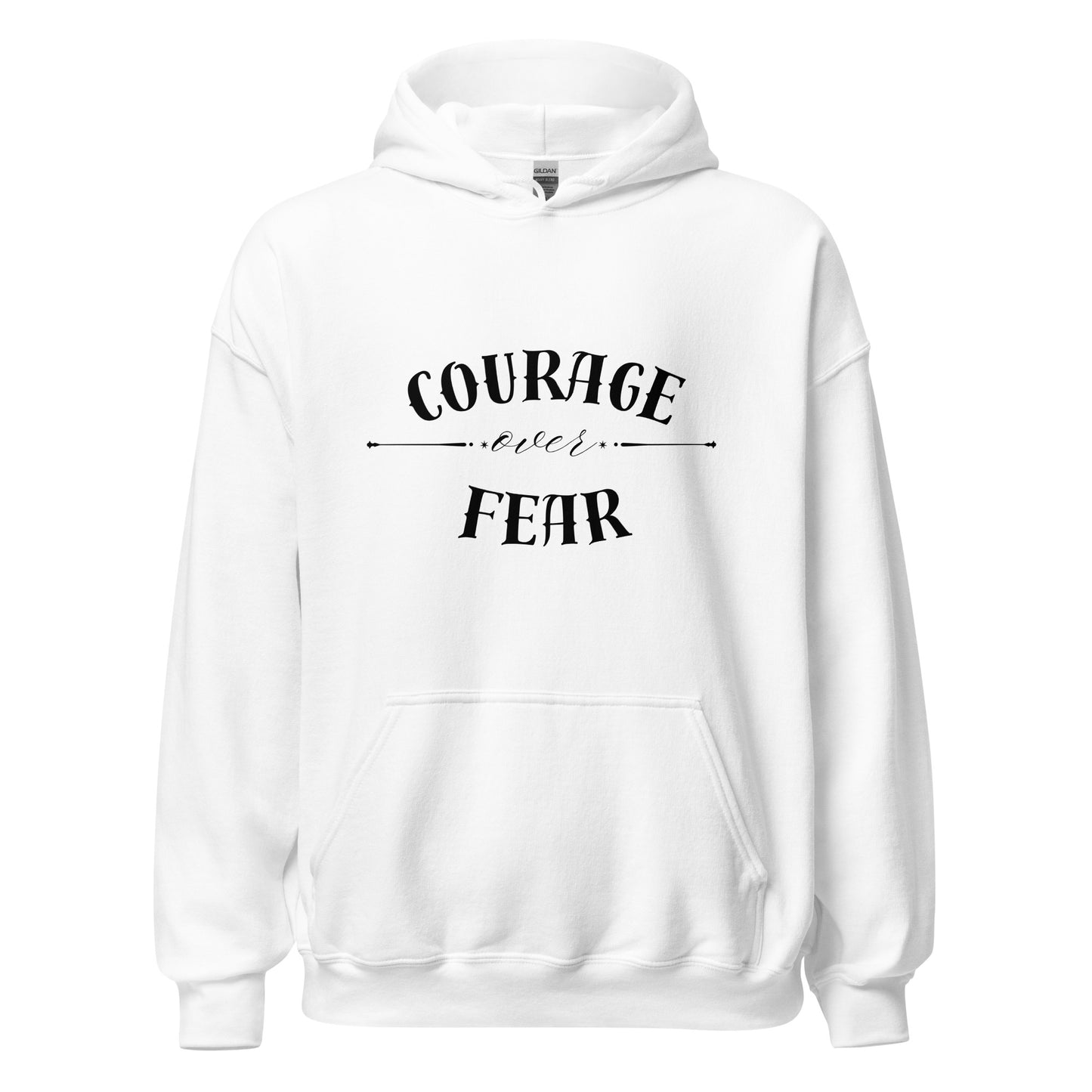 Courage Over Fear Hoodie