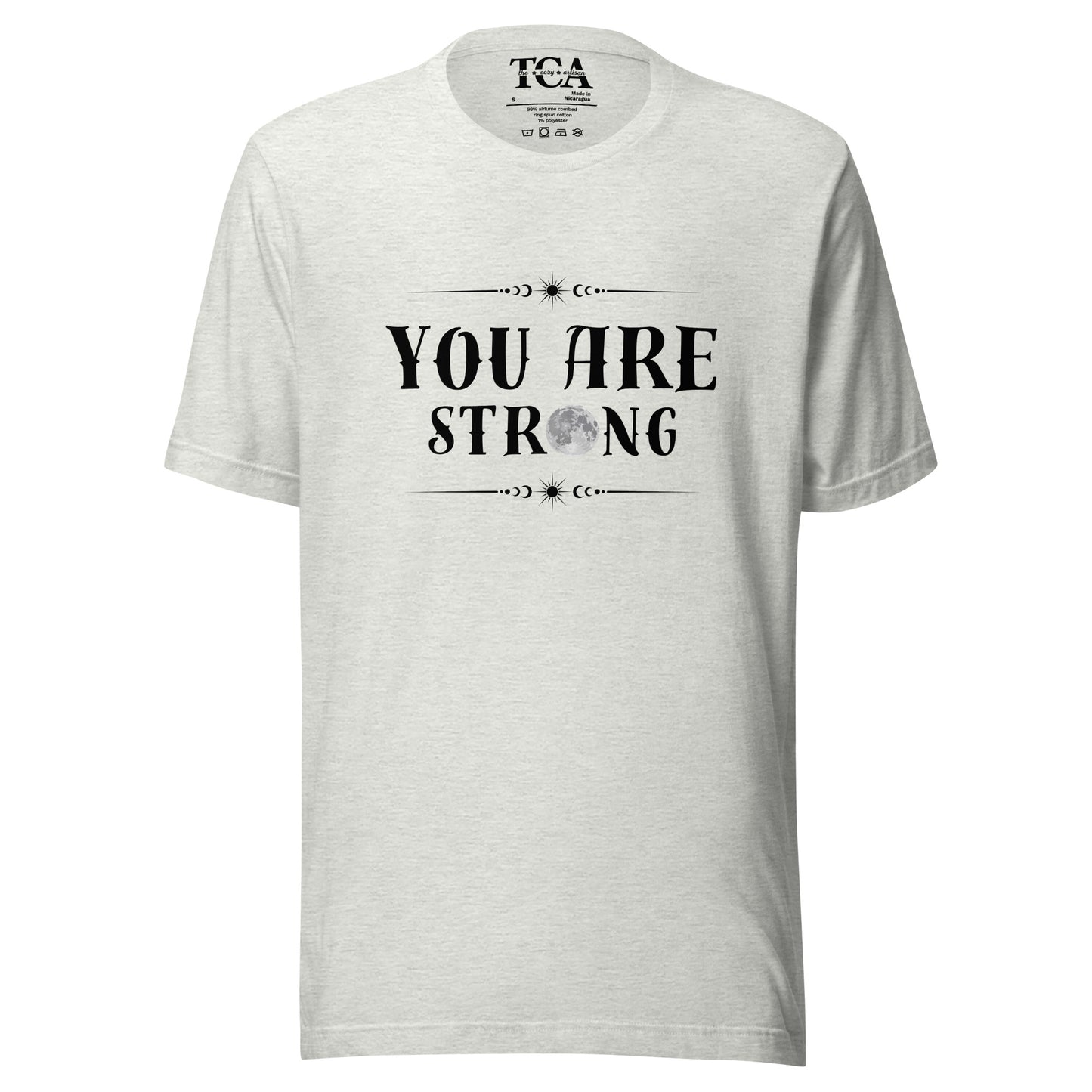 You Are Strong T-shirt