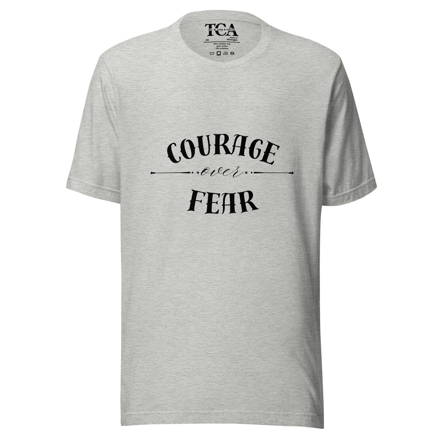 Courage Over Fear T-shirt