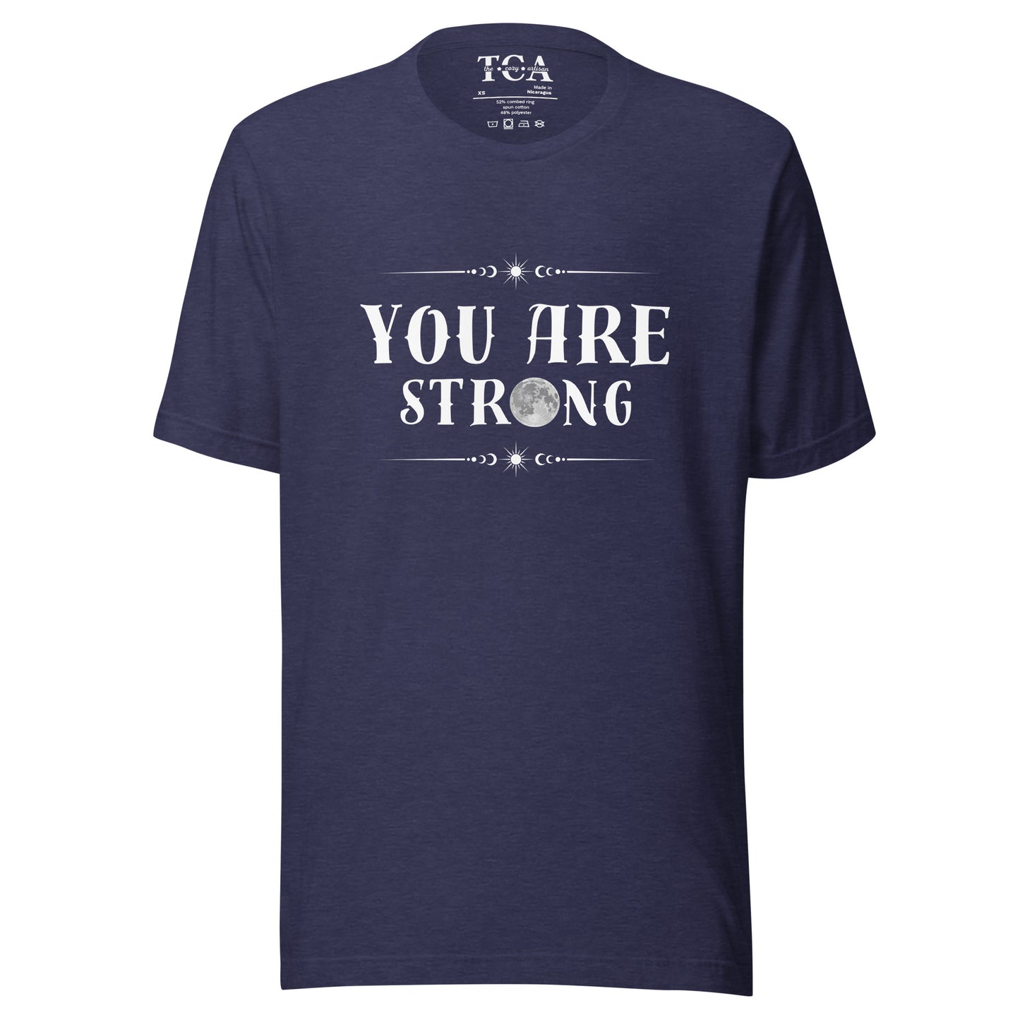 You Are Strong T-shirt