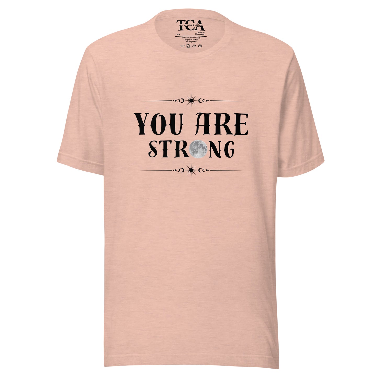 You Are Strong T-shirt