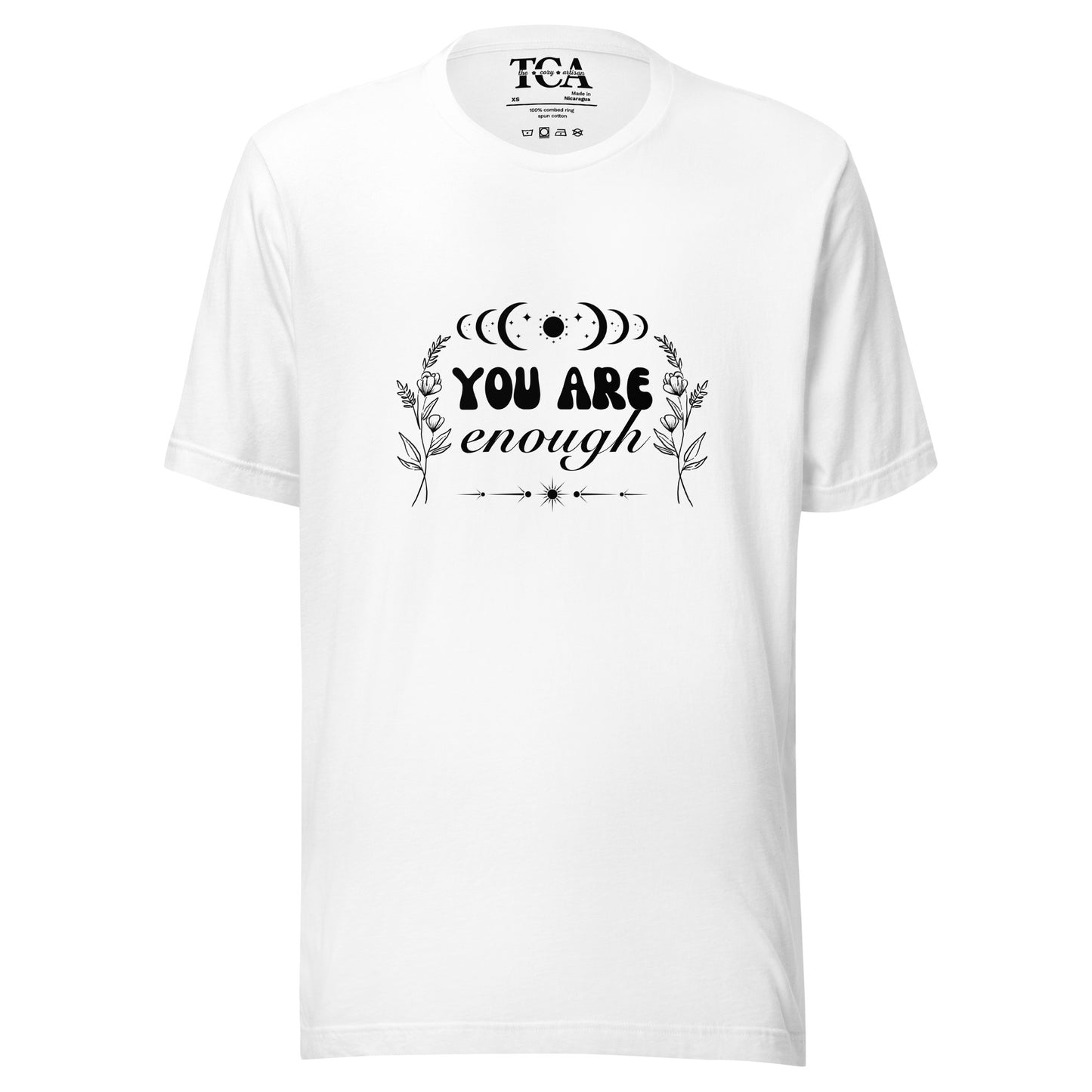 You Are Enough T-shirt