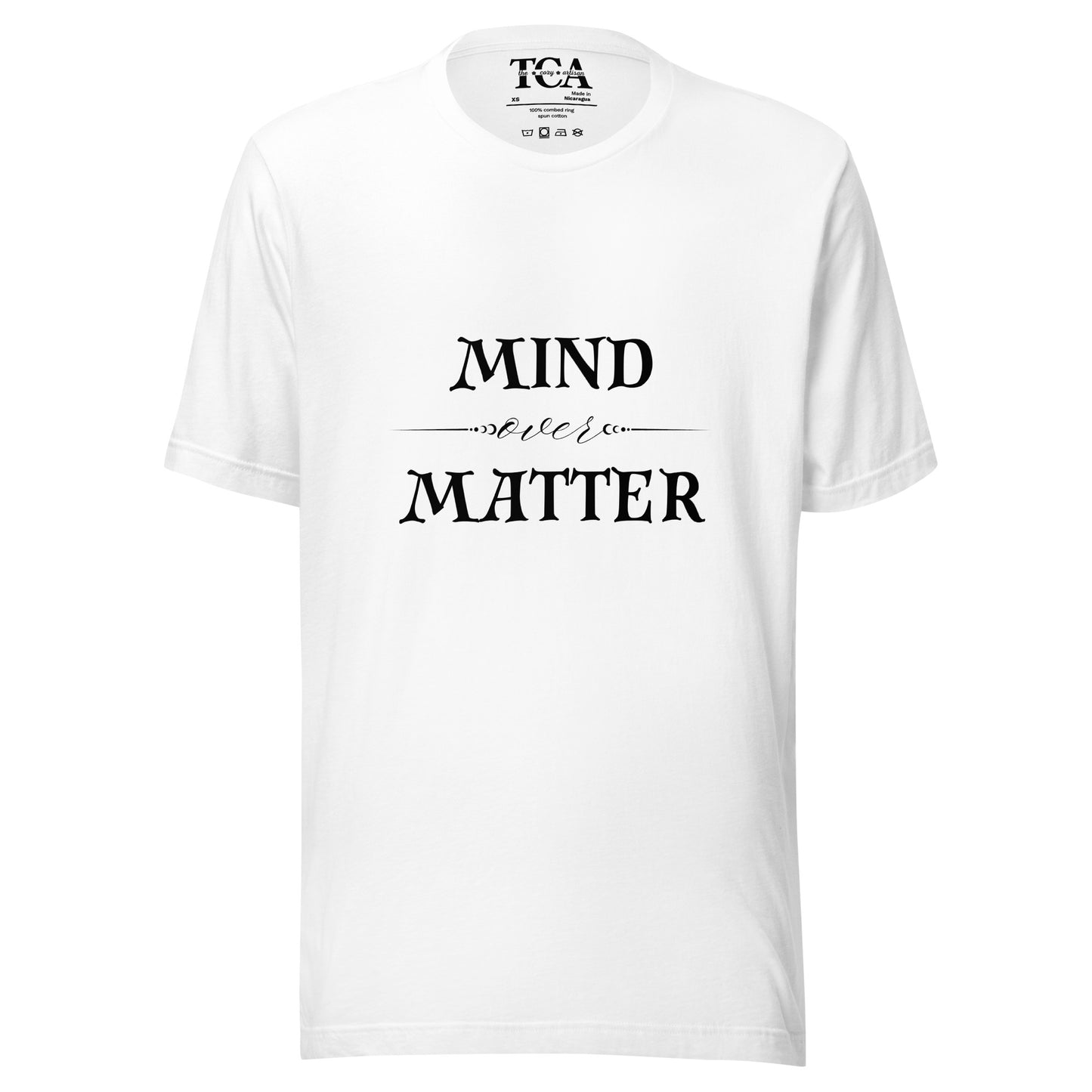 Mind Over Matter T-shirt